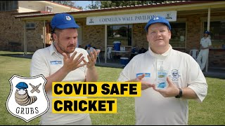 COVID Safe Cricket With The Grubs