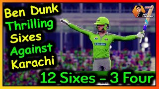Ben Dunk Thrilling Sixes Against Karachi | Karachi Kings vs Lahore Qalandars - Match 23 - PSL 2020