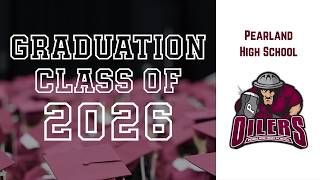 2026 Pearland High School Graduation