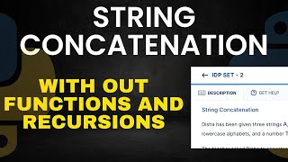 String Concatenation | Python IDP Set -2 | Medium Question without recursion