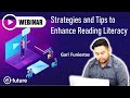 Strategies and Tips to Enhance Reading Literacy