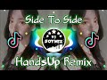 Side To Side ( HandsUp Remix ) Dj SoyMix - TikTok Dance Remix