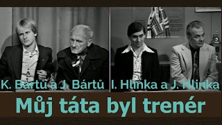 Můj táta byl … ❖ Můj táta byl trenér (1978)