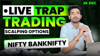 26 December Live Trading  Live Intraday Trading Today  Bank Nifty option trading live Nifty 50