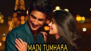 Main Tumhara | Dil Bechara |  A Tribute To Sushant Singh Rajput | Cover Song(with lyrics)