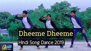 Dheeme Dheeme - Dance Cover | Tony Kakkar | Hindi Song Dance 2019 | TikTok Viral Song Dance