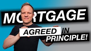 How to Get a Mortgage in Principle as a First Time Buyer