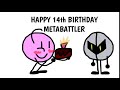 Happy 14th Birthday, MetaBattler