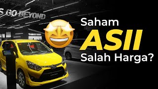 Saham ASII Salah Harga!? Masa Iya??