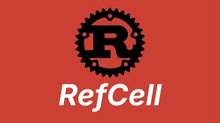 RefCell | Learn Rust part 56