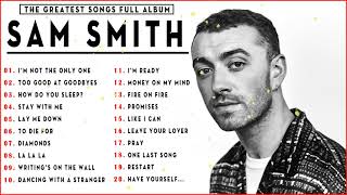 Sam Smith Greatest Hits  Album 2022 Sam Smith New Songs 2022