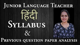 Junior Language Teacher Hindi Syllabus / JLT Hindi Previous Question Paper