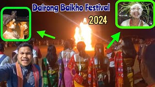 Dairong Baikho 2024 | Possim Dairong Baikho Festival 2024 | Baikho Festival Assam |@dinondyavlog