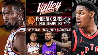 Phoenix Suns vs Toronto Raptors | LIVE Reaction | Scoreboard | Play By Play | Postgame Show