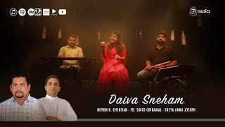 Daiva Sneham | Sreya Anna Joseph | Nithin K. Cheriyan | Fr. Sinto Chiramal |  ℗ ♪ ©