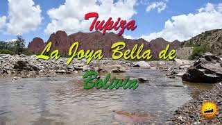 TUPIZA LA JOYA BELLA DE BOLIVIA