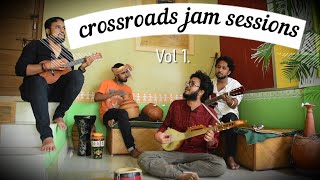 Emon Jodi Hoto + Shyam Onge Rai Ongo | Crossroads Jam Sessions - VOL. 1 | Crossroads Folk