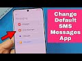How to Change default sms app Redmi Note 13
