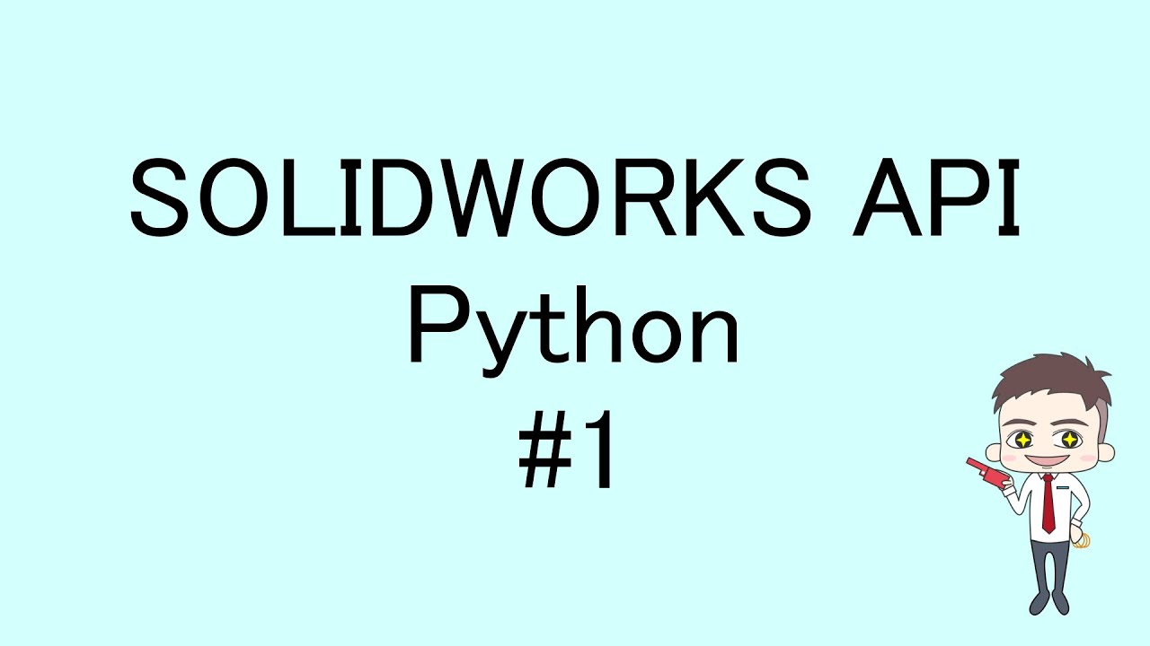 Solidworks Api Python 1 Youtube