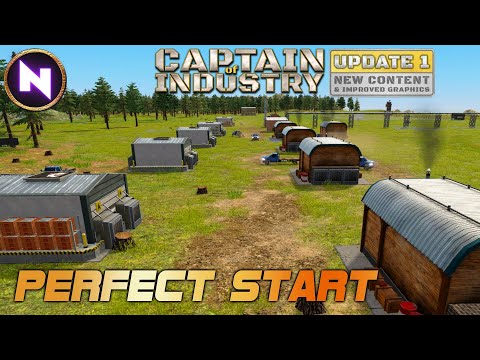 How To Make A PERFECT START To a NEW SERIES In Captain of Industry "Update 1"  Lets Play/Tutorial
