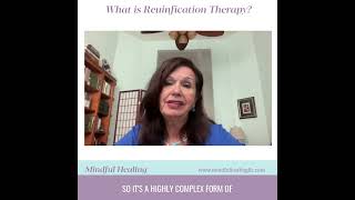 What is Reunification Therapy? | Mindful Healing, LLC
