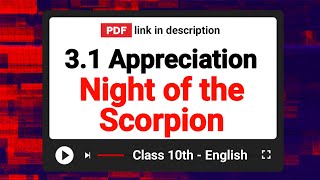 Class 10 English | Appreciation of Night of the scorpion Poem | 3.1 | Pdf download