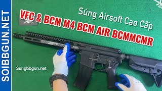 VFC \u0026 BCM M4 BCM AIR BCMMCMR Súng Airsoft Cap Cấp - Sói Tuyết Airsoft