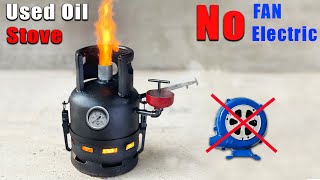 SECRET using WATER to burn Waste Oil Stove. You will become an expert if you know this !!!