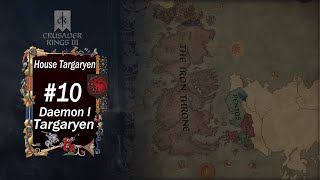 House Targaryen - Daemon I Targaryen -  Conquest of Dorne #10 - Agot Mod - Crusader Kings 3