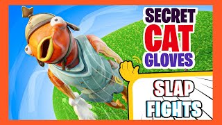 SLAP FIGHTS Fortnite SECRET | Fortnite SLAP BATTLE SECRET CAT GLOVE UNLOCKED!