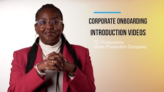 Corporate Onboarding Introduction Videos