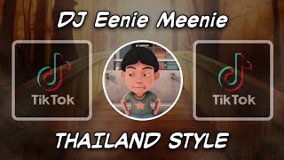 DJ EENIE MEENIE REMIX THAILAND STYLE