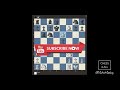 chess lesson 15 game analysis miniature game with the evans gambit learn chess the right way