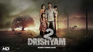 Drishyam 2 | Starring Ajay Devgn, Tabu & Shriya Saran