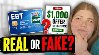 Is the $1,000 Offer for SNAP Users Real?