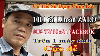 Cách dùng nhiều tài khoản ZALO, FB, Tiktok... trên 1 máy tính. Lão Đại EDG