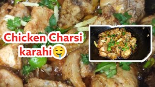 easy chicken Charsi karahi | Peshawari chicken karahi | homemade heaven|