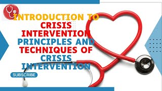 Introduction to Crisis Intervention PRINCIPLES AND TECHNIQUES OF CRISIS INTERVENTION