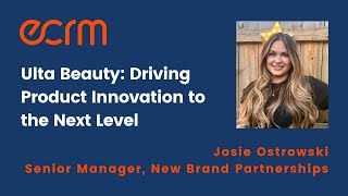Ulta Beauty: Driving Product Innovation to the Next Level