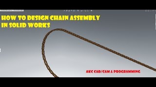 SOLIDWORKS TUTORIALS| CHAIN COMPONENT PATTERN IN SOLIDWORKS| ASSEMBLY DESIGN|