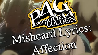 Persona 4 Misheard Lyrics: Affection