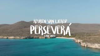 Perseverá (Lyric Video) - Reuben Van Lierop (Extended Audio)