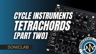 Tetrachords by Cycle Instruments - SonicLAB Review (Part 2)