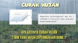 Cara menghitung curah hujan yang jatuh dipermukaan bumi