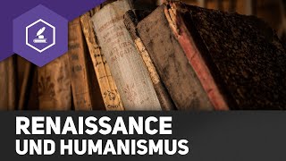 Renaissance \u0026 Humanismus