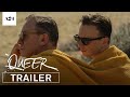 Queer - Official Trailer