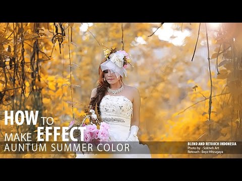 Photoshop Tutorial Easy Make Colors Autumn Effect Photoshop Tutorial Easy Make Colors Autumn Effect