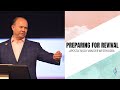 Prepare for revival| Apostle Nicky van der Westhuizen