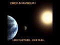 2Mex & Maiselph - We Get High, We Get Wasted (Feat. Sophie Pfister)