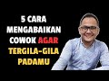 5 CARA MENGABAIKAN COWOK AGAR DIA TERGILA GILA PADAMU - Jonathan Manullang